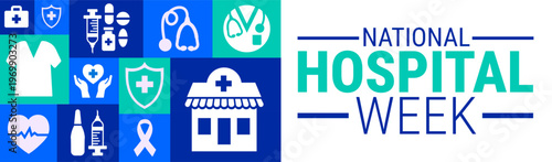 National Hospital Week background, banner, card or poster design template is observed every year during May, to raise awareness about the mission. Vector illustration.
