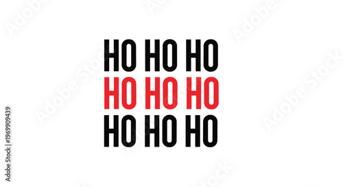 Minimalist holiday graphic featuring the classic ho ho ho festive expression repeated in a grid of black and red block letters.