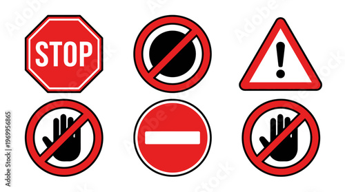 Six red and white prohibition and warning signs, including stop, do not enter, caution, and safety symbols in bold design.