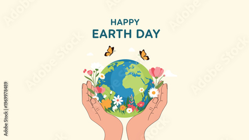 Earth Day illustration featuring two hands gently cradling the globe covered in colorful flowers and green grass with butterflies.