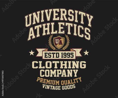 Vintage University Athletics Clothing Company Illustration - Retro Est. 1995 Collegiate Varsity Style Graphic with Shield and Laurel Wreath - Premium Quality Vintage Goods Apparel T-Shirt Design Art