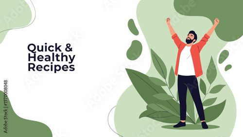 Inspirational illustration for quick and healthy recipes featuring a happy man celebrating next to large green tropical leaves.