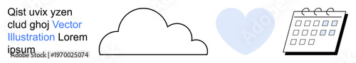 Web design, digital content, scheduling apps, emotional health, online storage, graphic art. Cloud icon, heart shape calendar symbol text. Web design and scheduling apps