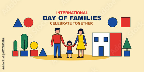 International Day of Families Flat Illustration – Happy Family Together Modern Minimal Design. Modern flat illustration featuring a happy family standing together in a colorful geometric environment, 