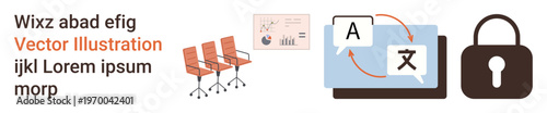 Business services, translation tools, data security, corporate communication, multilingual workflows, technology solutions. Office chairs, laptop showing translation, and security padlock icon