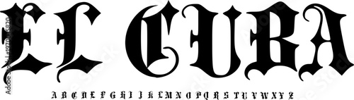 Classic Blackletter Display Font Alphabet – Bold Gothic Old English Font Type with Traditional Medieval Style, Strong Typography Meaning for Tattoo Lettering, and Historical Graphic Design Projects