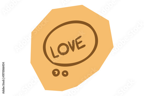 Hand Drawn Love word inside speech bubble on abstract organic paper cutout shape for Scrapbook and Journal. Vector illustration design.