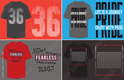 T-shirt designs, motivational quotes, typographic apparel, graphic tees, pride collection