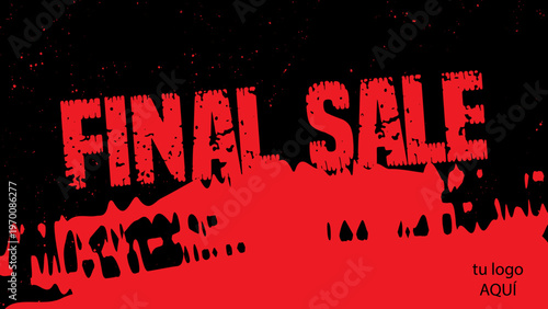 FINAL SALE template editable fondo con mancha de pintura y textura rota negro y rojo