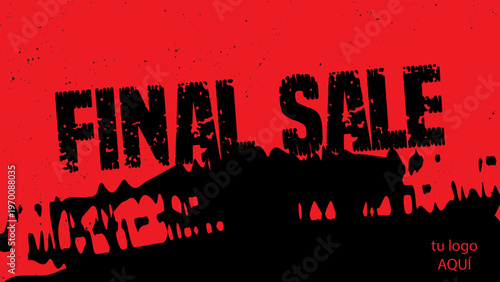 FINAL SALE template editable fondo con mancha de pintura y textura rota rojo y negro