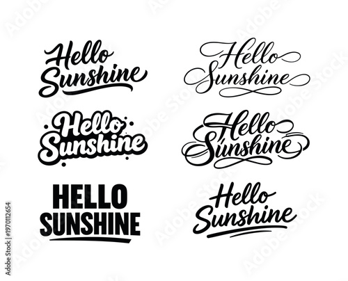 The phrase Hello Sunshine interpreted through six visually distinct typographic treatments presented as a cohesive lettering collection arranged in