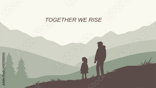 Vector illustration of family silhouette in mountain landscape with Together We Rise quote. Inspirational teamwork poster, family unity concept, success motivation banner, and love theme.