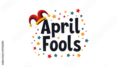 April Fools' Day celebration with colorful stars and jester hat  