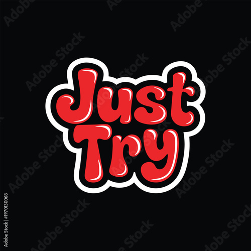 Pink neon text just try on black background