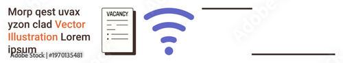 Remote work, job search, digital networking, internet access, connectivity, employment services. Document labeled vacancy with a wireless icon. Remote work and job search