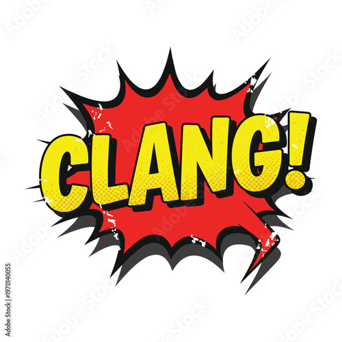 Comic book style clang sound effect in a red explosion bubble on a white background.