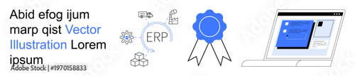 Business management, certification process, enterprise workflows, software solutions, digital tools, system integration. Blue badge and laptop screen with ERP software. Business management