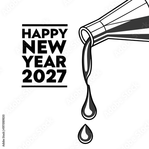 Happy New Year 2027 Black and White bottle pouring