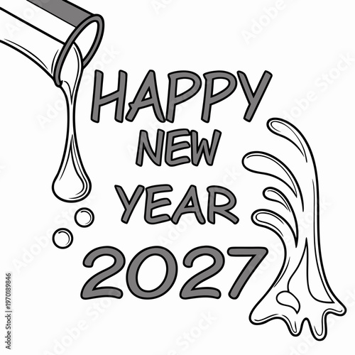 Happy New Year 2027 Gray and White bottle pouring