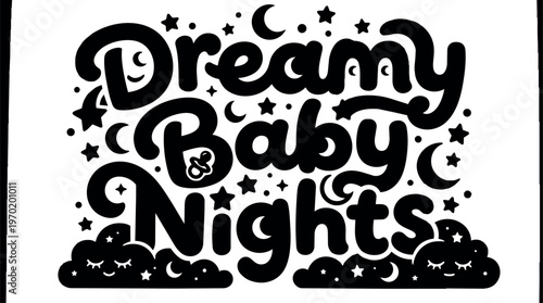 Dreamy baby nights lettering with smiling clouds and moon stars icons