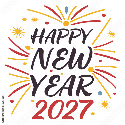 New Year 2027 Fireworks Greeting happy new year celebration