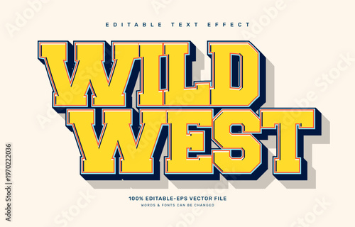 Classic wild west editable text effect template