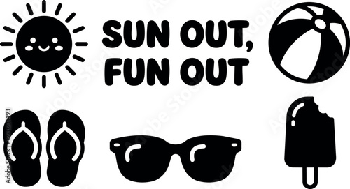 Sun out fun out happy sun sunglasses flip flops beach ball and popsicle vector art
