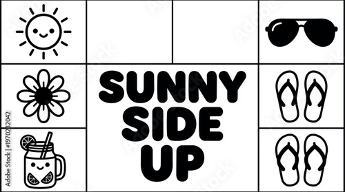 Sunny side up phrase with smiling sun flower lemonade sunglasses and flip flops line art