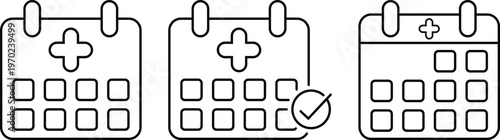 Medical calendar appointment icons set. Healthcare administration plus symbol and checkmark. Editable stroke line. Clinical scheduling, hospital booking systems, and wellness planning apps.