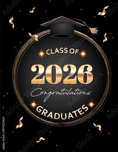 Vector poster for Graduation. Congratulations to the graduates on a black background with the numbers 2026 in gold.