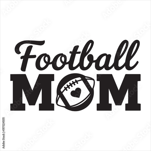 Football mom text with ball and heart silhouette