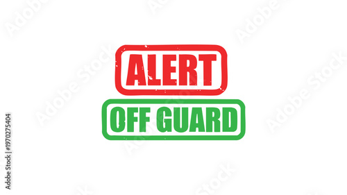 Alert vs Off Guard: A visual representation using the bold text conveying the concepts of 'Alert' and 'Off Guard', using rectangular blocks and distinct color.