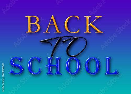 Принти на полотні Vibrant back to school text on colorful gradient background for education