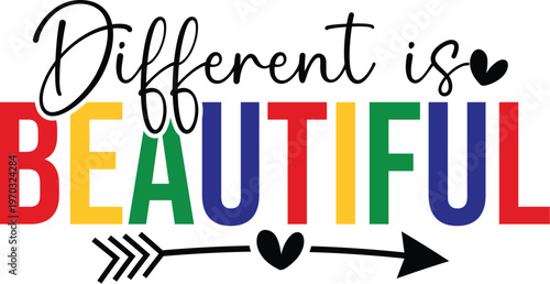 Different is Beautiful