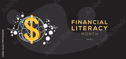 Financial Literacy Month, held on April.