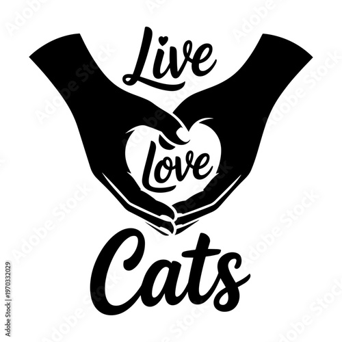 Live Love Cats Vector Illustration Design