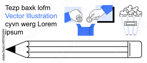 Education, design tools, creativity, financial exchange, entertainment, donation box. Central pencil, hands donating coins popcorn icon and placeholder text. Education and design tools conceptual