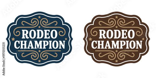 Rodeo champion cowboy label and belt buckle vector design, vintage western typographic emblem with bull rider medal for ranch branding, apparel graphics, retro badge, and signage