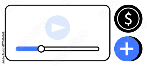 Video monetization concept. Video playback interface with progress bar, dollar icon, and addition symbol. Video monetization for creators, platforms, subscription models, advertisements, and revenue