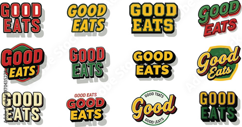 A colorful arrangement displays multiple variations of the good eats logo showcasing diverse fonts and color schemes high quality professional detailed modern elegant