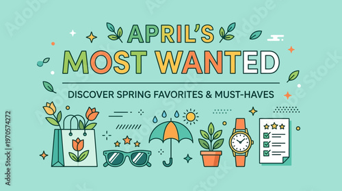 April's Most Wanted Graphic with Spring Icons