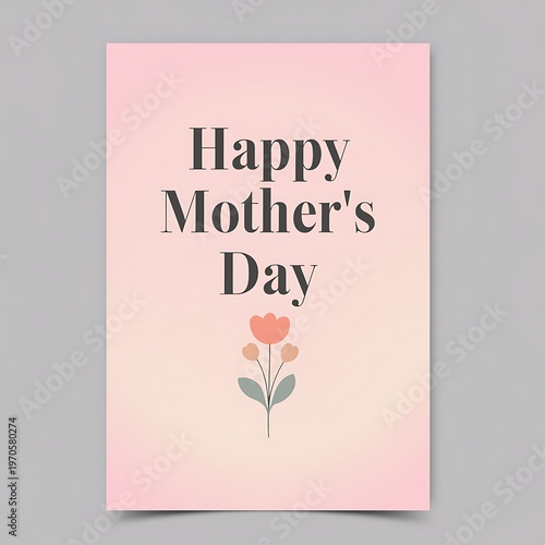 A Happy Mother's Day card with a simple flower illustration on a gradient background. Happy Mother's Day aesthetic poster.