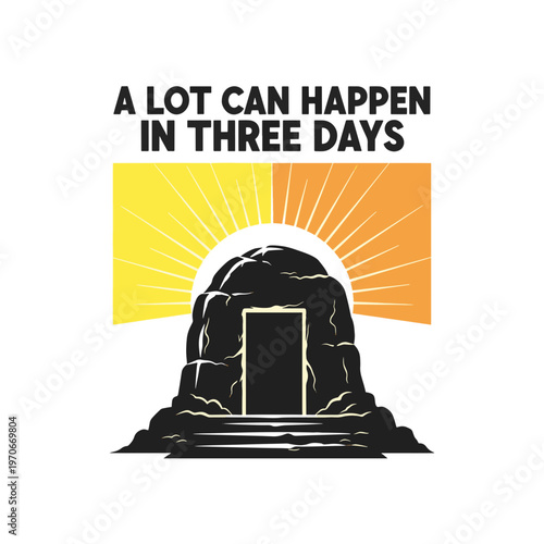 A Lot Can Happen in Three Days Religious Symbolism Easter Theme
