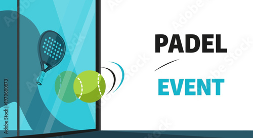 Padel Event Announcement Graphic With Racket and Ball