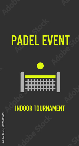 Padel Event Indoor Tournament Announcement Graphic Design For Sports Marketing