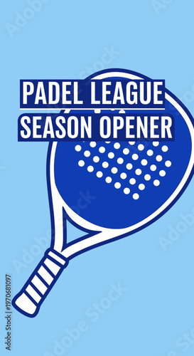 Padel League Season Opener Sports Announcement Graphic Design