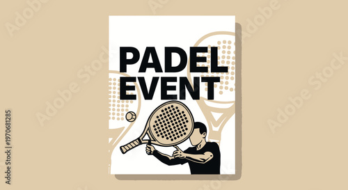 Padel Event Promotional Graphic With Player And Racquet