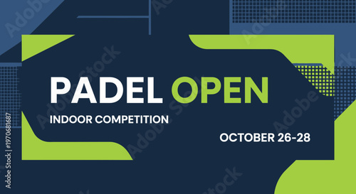 Padel Open Indoor Tournament Event Featuring Bold Typography and Modern Graphic Design