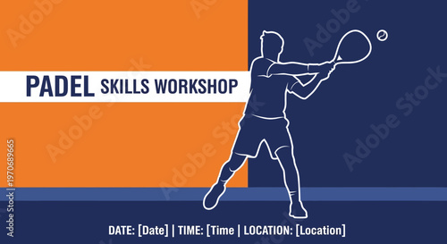 Padel Skills Workshop Announcement Graphic With Silhouette Player