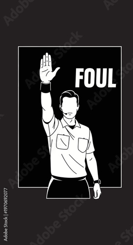 Referee Signals Foul With Hand Up And Bold Text